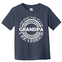 Grandpa The Man Myth The Legend Funny Toddler T-Shirt