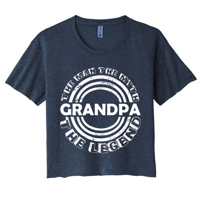 Grandpa The Man Myth The Legend Funny Crop Top