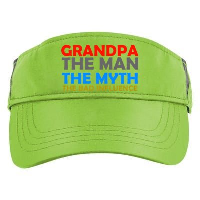 Grandpa The Man The Myth The Bad Influence Adult Drive Performance Visor