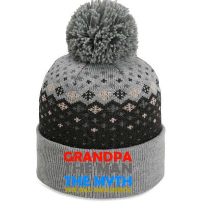 Grandpa The Man The Myth The Bad Influence The Baniff Cuffed Pom Beanie