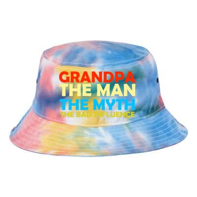 Grandpa The Man The Myth The Bad Influence Tie Dye Newport Bucket Hat