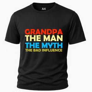 Grandpa The Man The Myth The Bad Influence Cooling Performance Crew T-Shirt