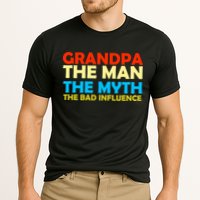 Grandpa The Man The Myth The Bad Influence Performance Shirt