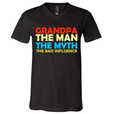 Grandpa The Man The Myth The Bad Influence V-Neck T-Shirt