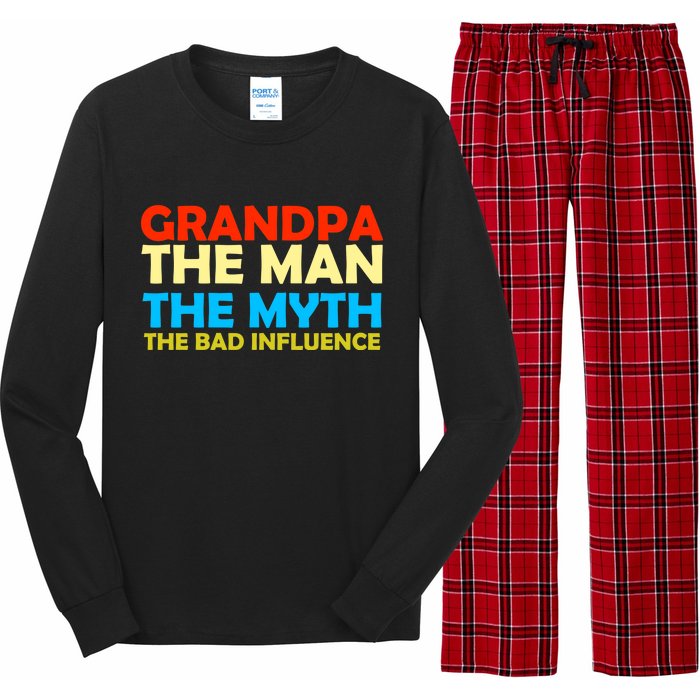 Grandpa The Man The Myth The Bad Influence Long Sleeve Pajama Set