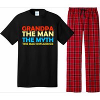 Grandpa The Man The Myth The Bad Influence Pajama Set