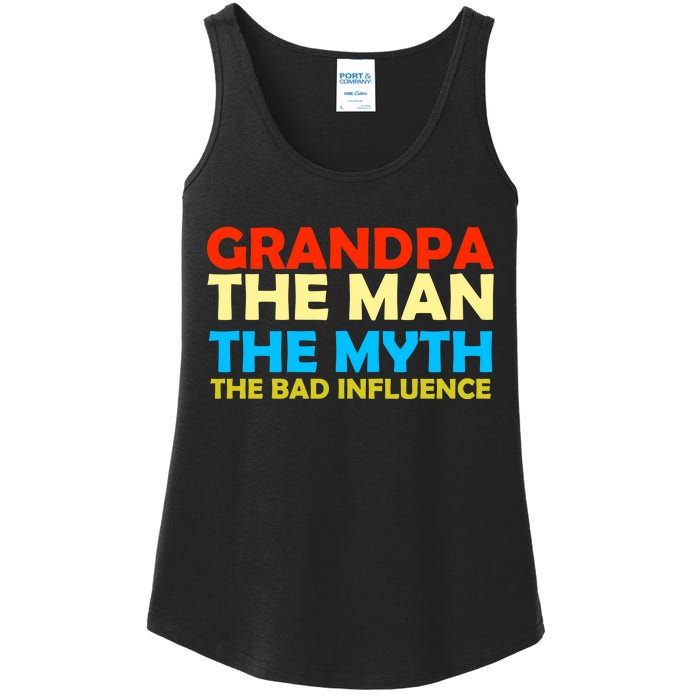 Grandpa The Man The Myth The Bad Influence Ladies Essential Tank