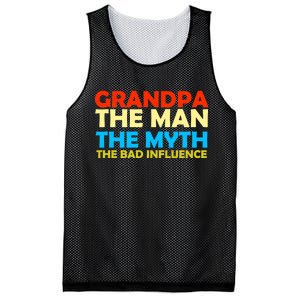 Grandpa The Man The Myth The Bad Influence Mesh Reversible Basketball Jersey Tank