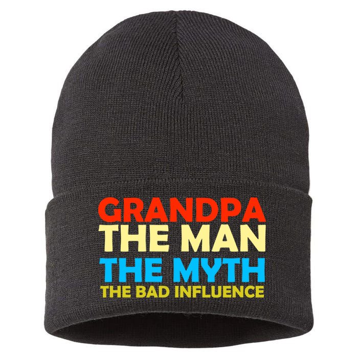 Grandpa The Man The Myth The Bad Influence Sustainable Knit Beanie