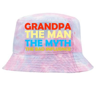 Grandpa The Man The Myth The Bad Influence Tie-Dyed Bucket Hat