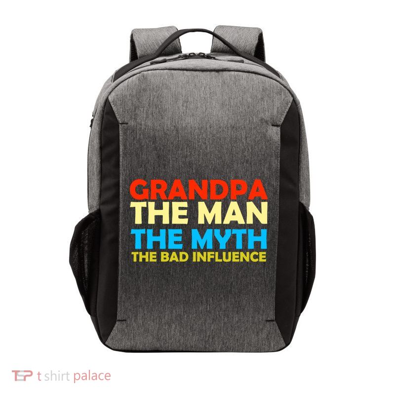 Grandpa The Man The Myth The Bad Influence Vector Backpack