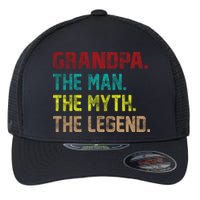 Grandpa The Man The Myth The Legend  Flexfit Unipanel Trucker Cap