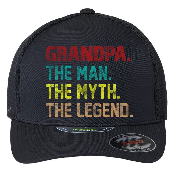 Grandpa The Man The Myth The Legend  Flexfit Unipanel Trucker Cap