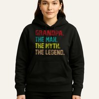 Grandpa The Man The Myth The Legend  Hoodie