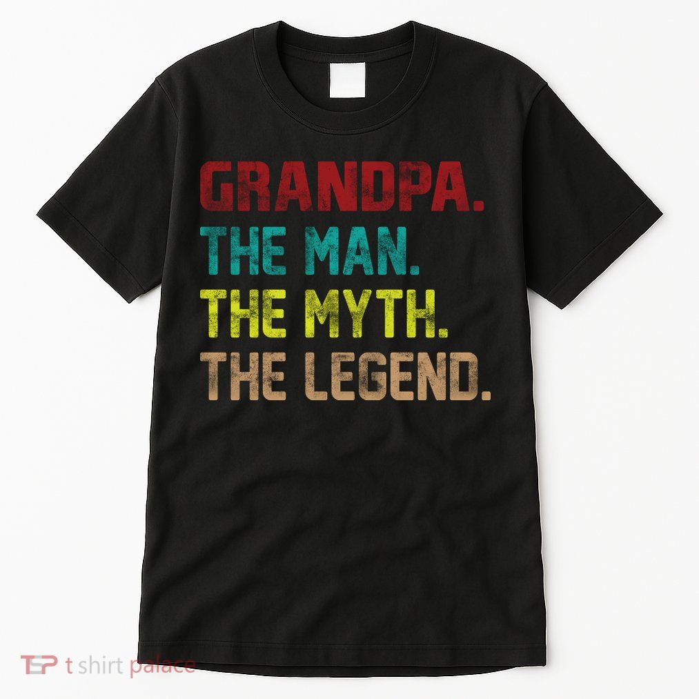 Grandpa The Man The Myth The Legend  Tall T-Shirt