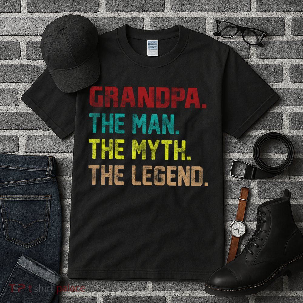 Grandpa The Man The Myth The Legend  Tall T-Shirt