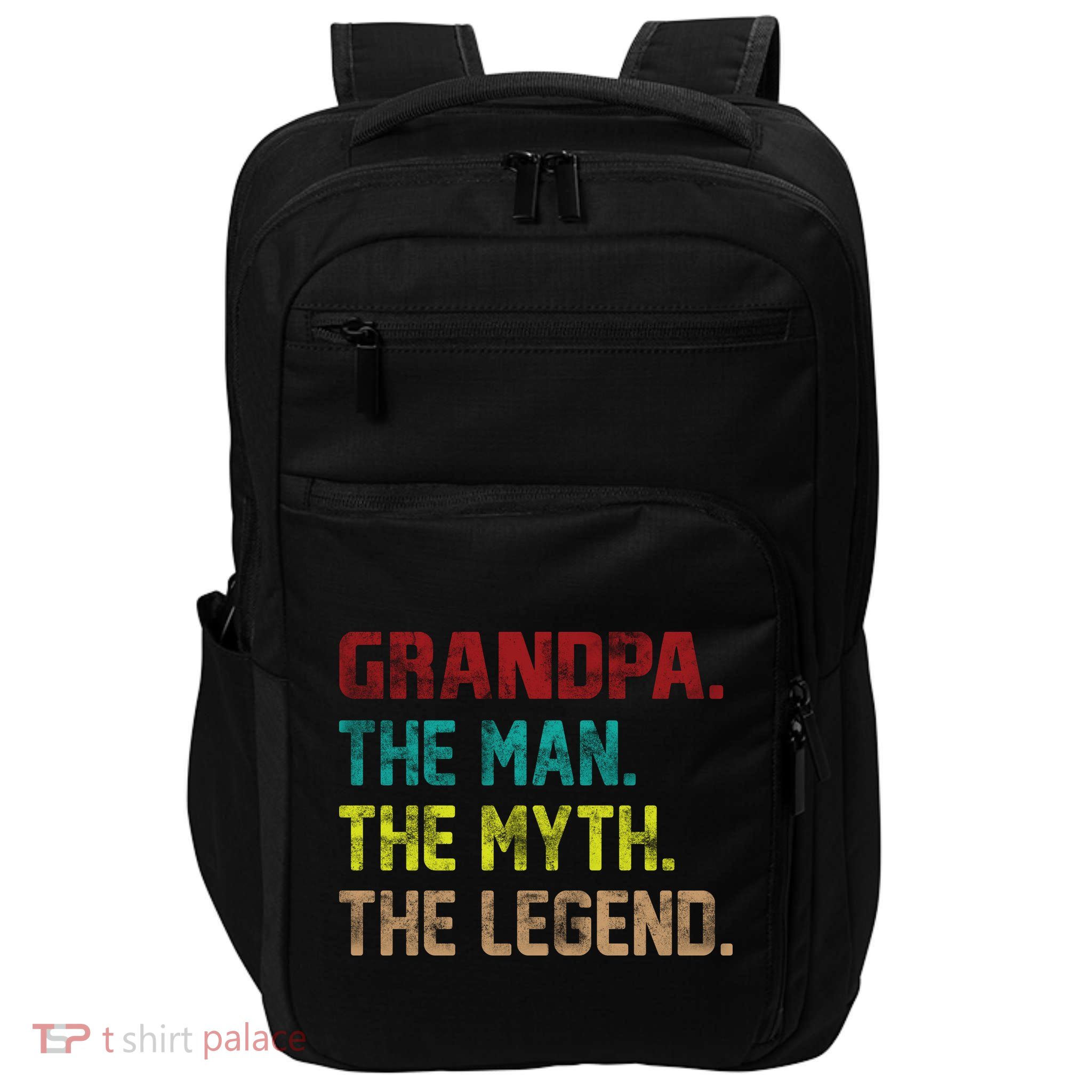 Grandpa The Man The Myth The Legend  Impact Tech Backpack