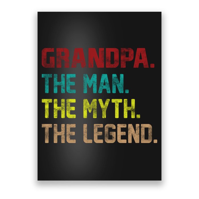 Grandpa The Man The Myth The Legend  Poster