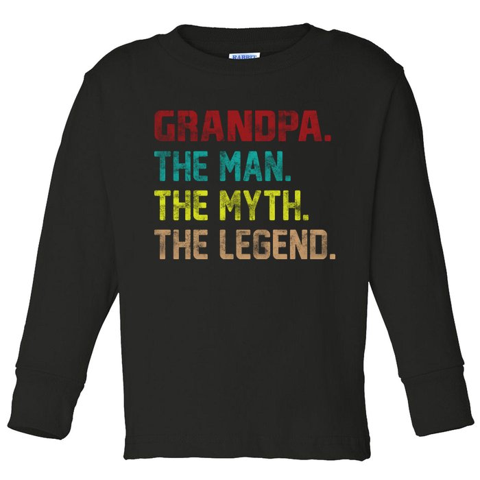 Grandpa The Man The Myth The Legend  Toddler Long Sleeve Shirt