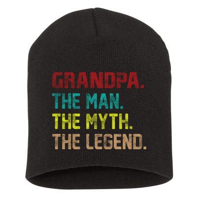 Grandpa The Man The Myth The Legend  Short Acrylic Beanie