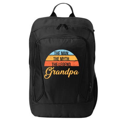 Grandpa The Man The Myth The Legend Saying City Backpack