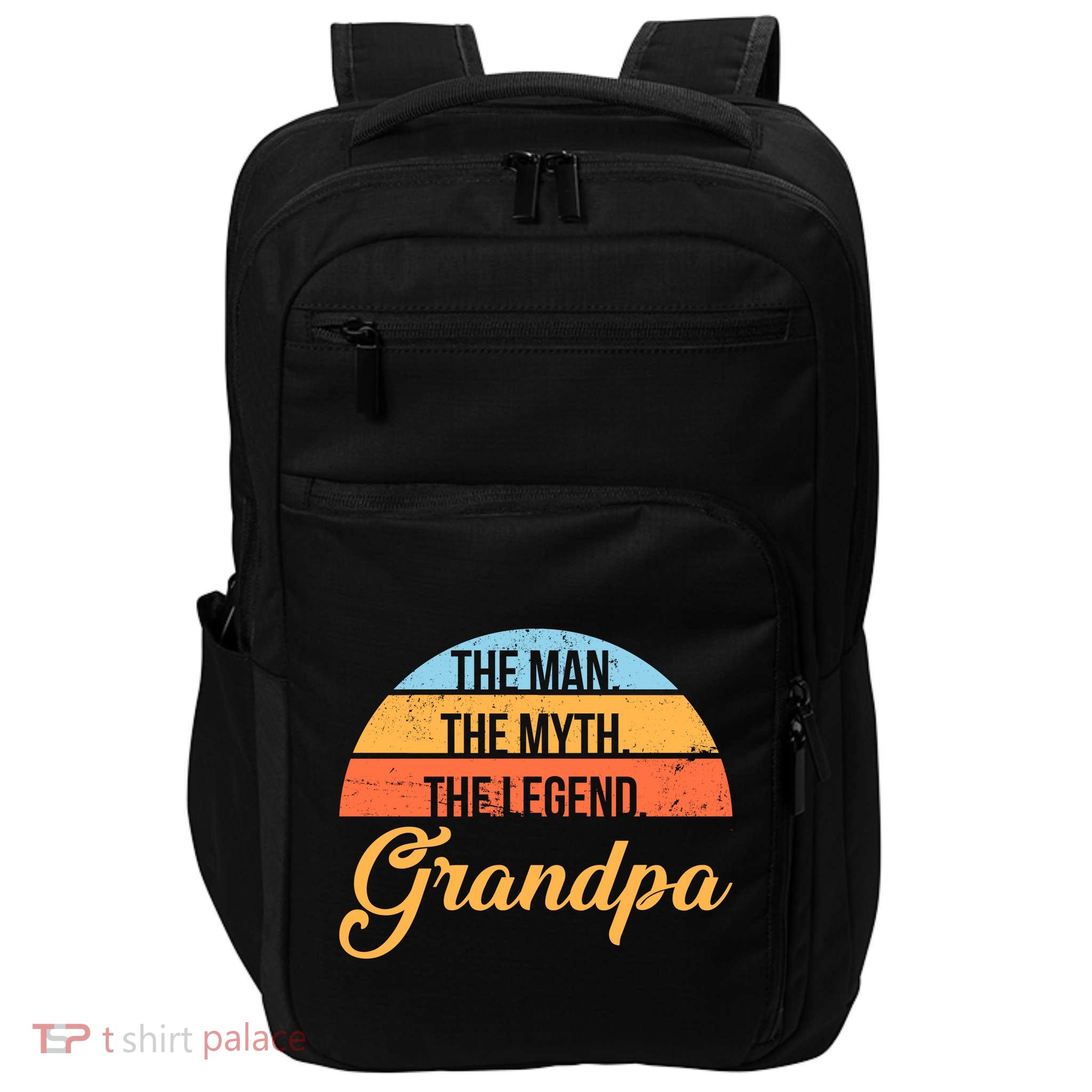 Grandpa The Man The Myth The Legend Saying Impact Tech Backpack