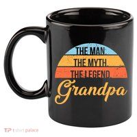 Grandpa The Man The Myth The Legend Saying 11oz C Handle Ceramic Mug