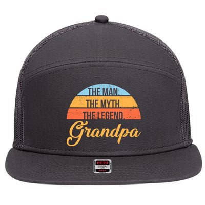 Grandpa The Man The Myth The Legend Saying 7 Panel Mesh Trucker Snapback Hat