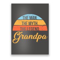 Grandpa The Man The Myth The Legend Saying Poster