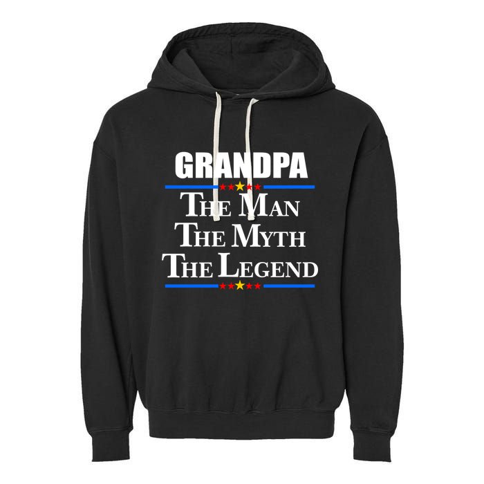 Grandpa The Man The Myth The Legend Stars Garment-Dyed Fleece Hoodie