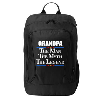 Grandpa The Man The Myth The Legend Stars City Backpack