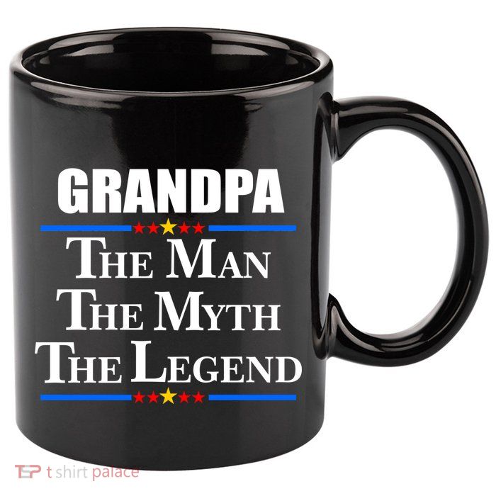 Grandpa The Man The Myth The Legend Stars 11oz C Handle Ceramic Mug