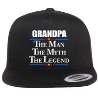 Grandpa The Man The Myth The Legend Stars Flatbill Hat