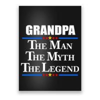 Grandpa The Man The Myth The Legend Stars Poster