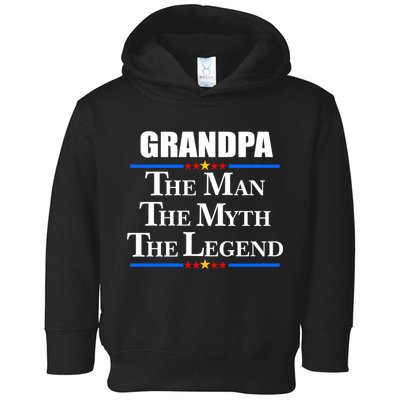 Grandpa The Man The Myth The Legend Stars Toddler Hoodie