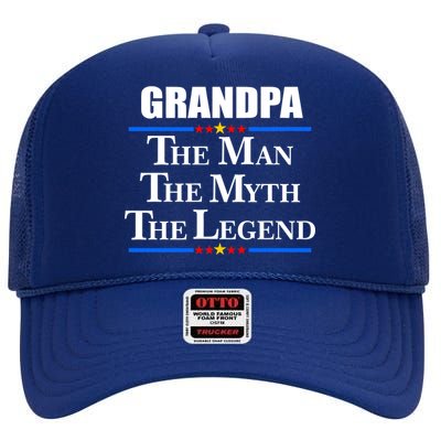 Grandpa The Man The Myth The Legend Stars High Crown Mesh Back Trucker Hat