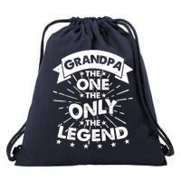 Grandpa The One The Only The Legend Drawstring Bag