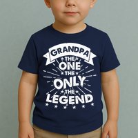 Grandpa The One The Only The Legend Toddler T-Shirt
