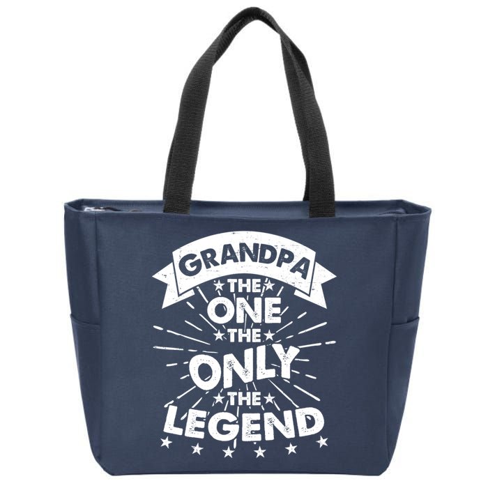 Grandpa The One The Only The Legend Zip Tote Bag