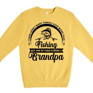 Grandpa There Aren't Many Things I Love More Than Fishing  Premium Crewneck Sweatshirt