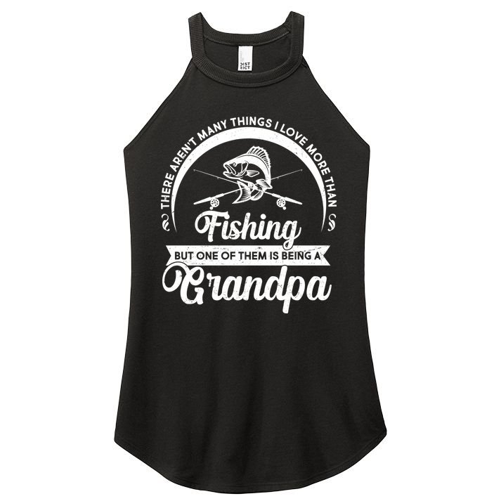 Grandpa There Aren't Many Things I Love More Than Fishing  Women's Perfect Tri Rocker Tank