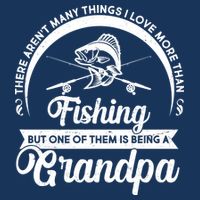 Grandpa There Aren't Many Things I Love More Than Fishing  Cooling Performance Crew T-Shirt