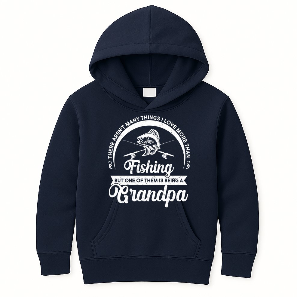 Grandpa There Aren't Many Things I Love More Than Fishing  Kids Hoodie