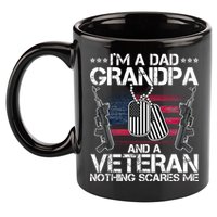 Grandpa Veteran Nothing Scares Me 11oz C Handle Ceramic Mug