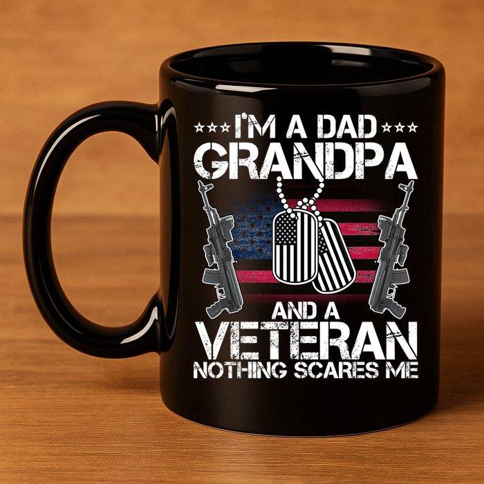 Grandpa Veteran Nothing Scares Me 11oz C Handle Ceramic Mug