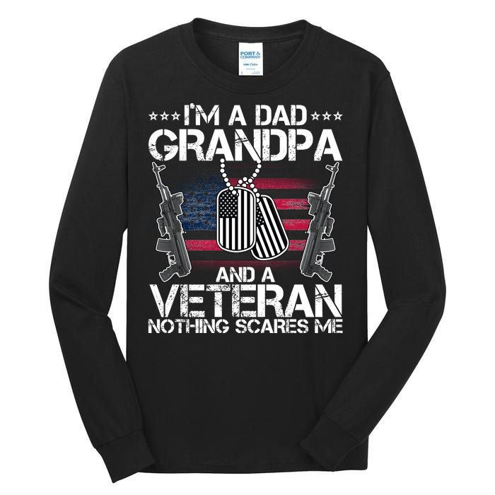 Grandpa Veteran Nothing Scares Me Tall Long Sleeve T-Shirt