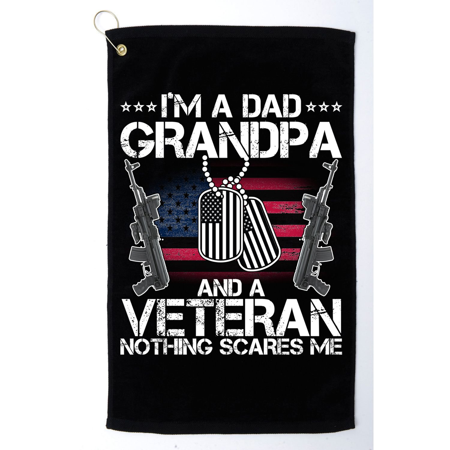 Grandpa Veteran Nothing Scares Me Golf Towel