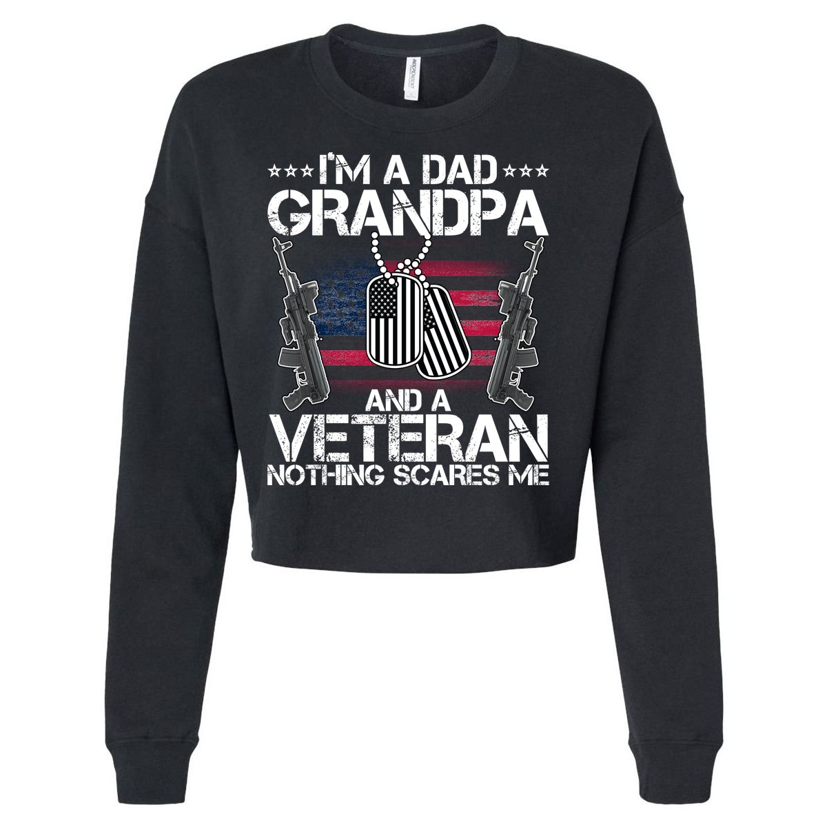 Grandpa Veteran Nothing Scares Me Cropped Pullover Crew