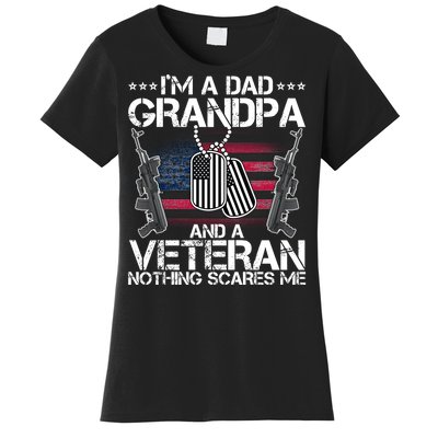 Grandpa Veteran Nothing Scares Me Women's T-Shirt