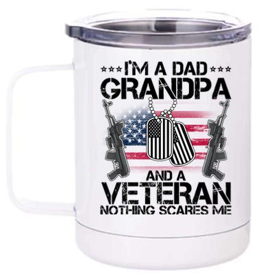 Grandpa Veteran Nothing Scares Me 12 oz Stainless Steel Tumbler Cup